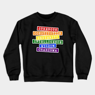 Roll of Stats, Skills Pride Colors Flag Crewneck Sweatshirt